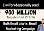send 150 million bulk email blast, email marketing campaign to inbox and SMS
